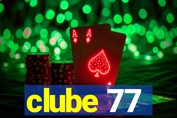 clube 77